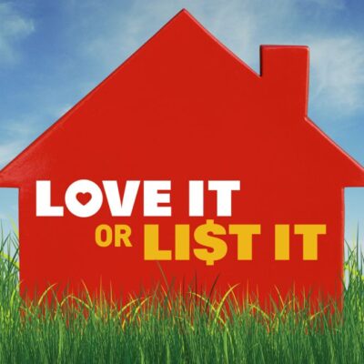 Love it or List it?