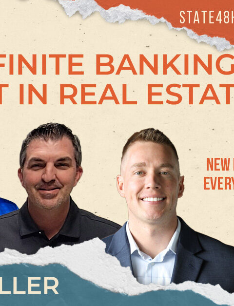 Using Infinite Banking to Invest in Real Estate