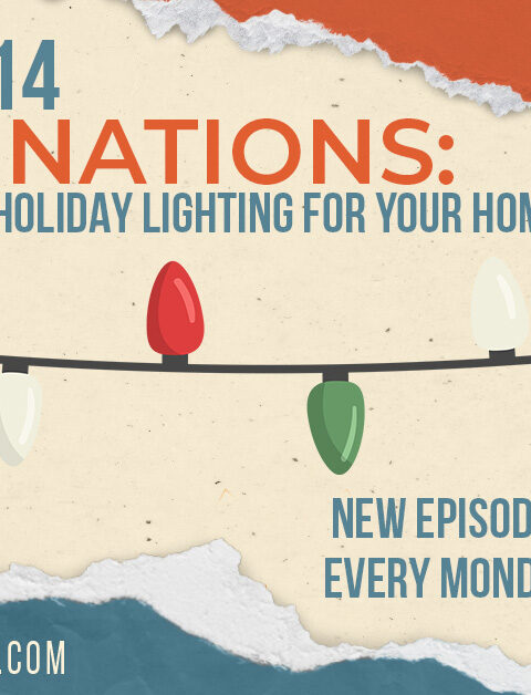 Illuminations: Exploring Holiday Lighting for Your Home