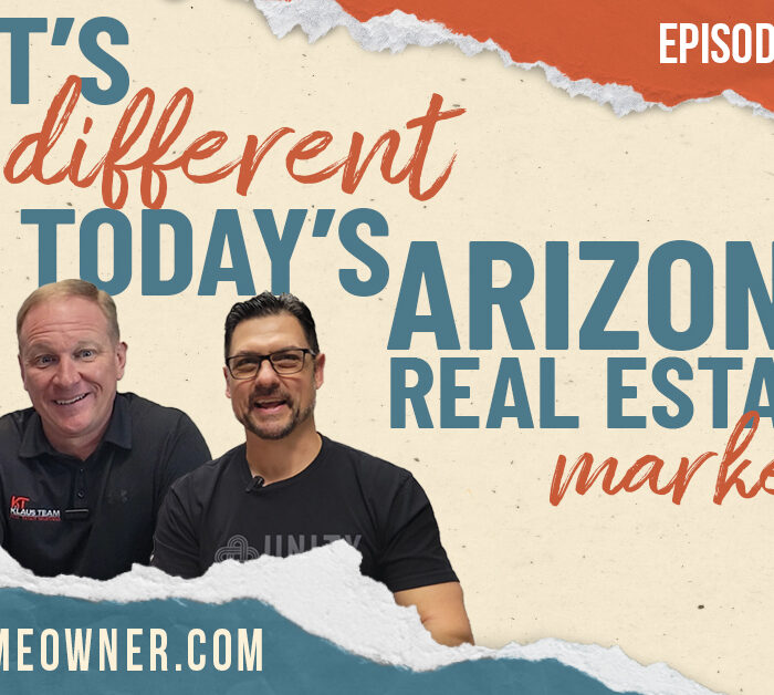 What’s Different in Today’s Arizona Real Estate Market