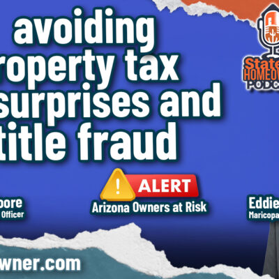 Ep 192 – Arizona Property Tax Secrets & Title Fraud Red Flags You Must Know