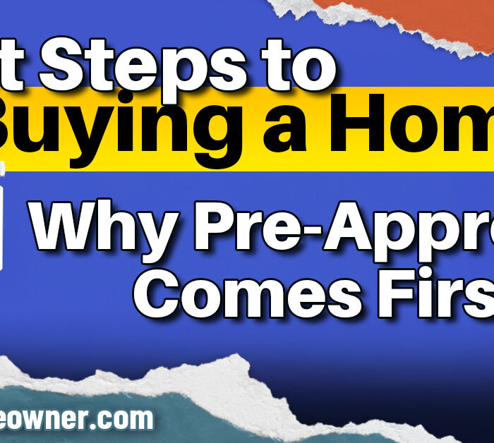 Ep 193 – First-Time Homebuyer Mistake: Don’t House Hunt Without Pre-Approval!